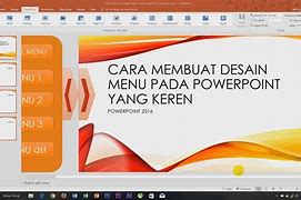 Cara Membuat Ppt Yang Menarik Dan Kreatif